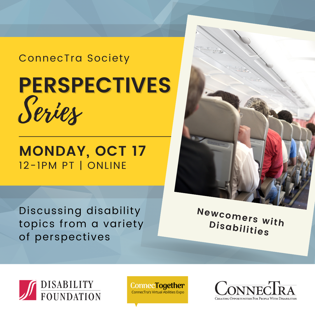 Several rows of passengers seated on an airplane. [ConnecTogether Perspectives Series: Newcomers with Disabilities. Monday. October 17. Register on Zoom.]