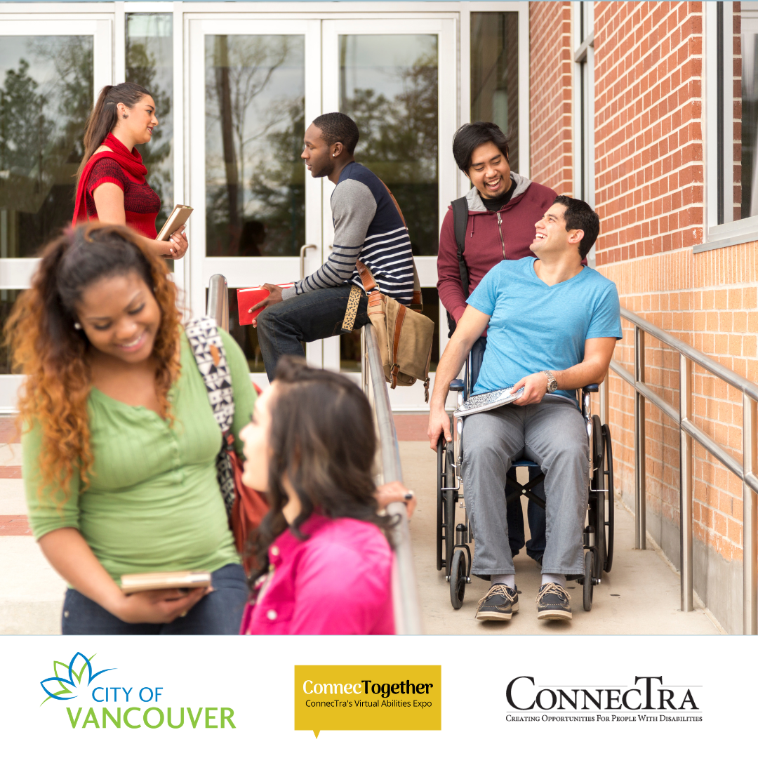 City of Vancouver logo, ConnecTogether logo, ConnecTra logo, A man pushing another man in a wheelchair down an accessible ramp while other people talk around them.